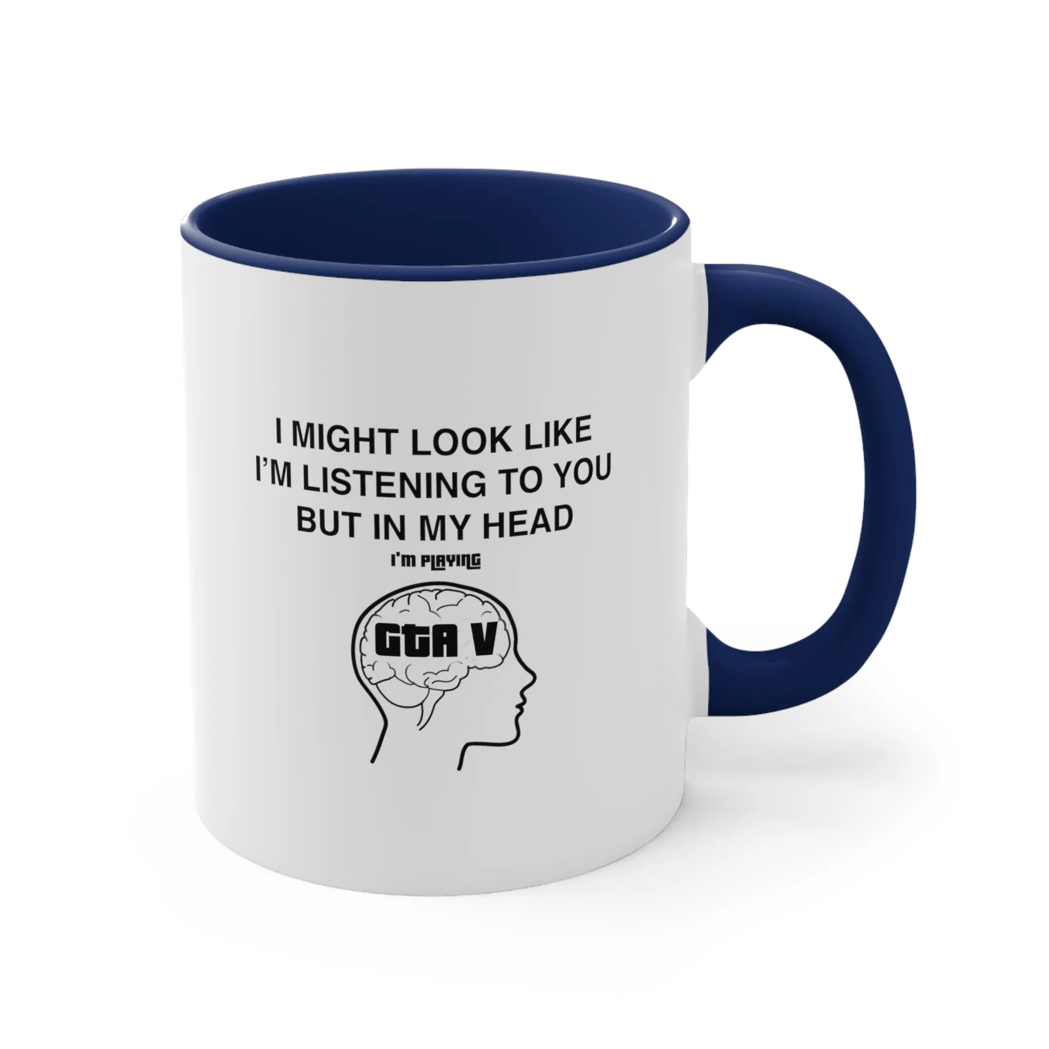 GTA V Grant Theft Auto 5 Funny Coffee Mug, 11oz I Might Look Like I'm Listening Joke Humor Humour Birthday CHristmas Valentine's Gift Cup
